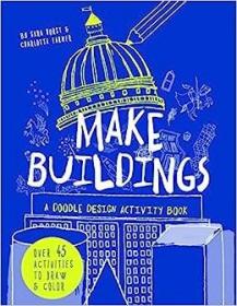 现货Make Buildings: A Doodle-Design Activity Book[9781782403272]