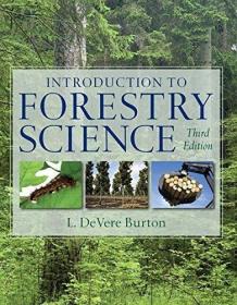 现货Introduction to Forestry Science, Soft Cover[9781337904568]