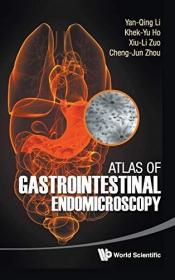现货Atlas of Gastrointestinal Endomicroscopy[9789814366656]