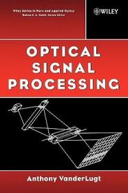 现货Optical Signal Processing P[9780471745327]