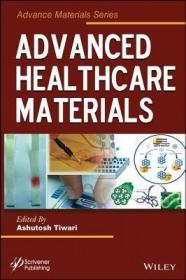 现货 Advanced Healthcare Nanomaterials [9781118773598]