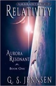 现货Relativity: Aurora Resonant Book One[9780997392166]