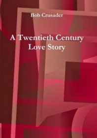 现货A Twentieth Century Love Story[9780244325770]