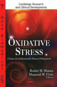 现货 Oxidative Stress: A Focus On Cardiovascular Disease Pathogensis [9781616681579]