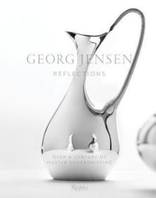 现货Georg Jensen: Reflections[9780847844166]