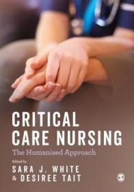 现货 Critical Care Nursing: The Humanised Approach [9781473978508]