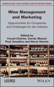 现货 Wine Management and Marketing Opportunities for Companies and Challenges for the Industry[9781786305282]