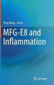 现货 Mfg-E8 And Inflammation [9789401787642]
