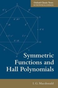现货 Symmetric Functions and Hall Polynomials [9780198739128]