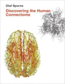 现货Discovering the Human Connectome[9780262017909]