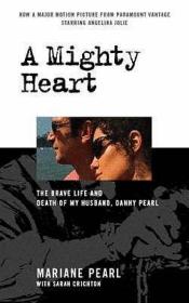 現(xiàn)貨A Mighty Heart - The Daniel Pearl Story[9781844084593]