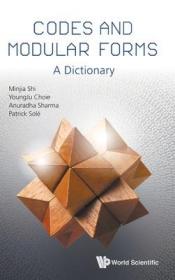 现货Codes and Modular Forms: A Dictionary[9789811212918]