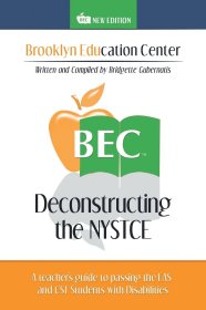 现货Deconstructing the NYSTCE: A Teacher's Guide to Passing the EAS and the CST Students with Disabilities[9781524552954]