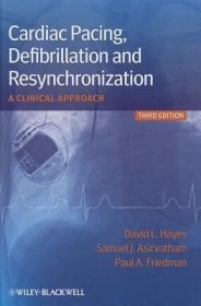 现货Cardiac Pacing, Defibrillation And Resynchronization[9780470658338]