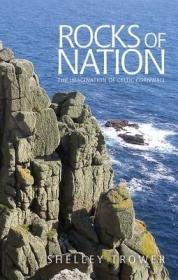 现货Rocks of Nation: The Imagination of Celtic Cornwall[9780719090967]