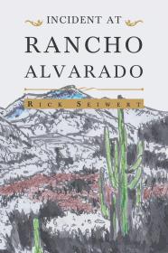 现货Incident At Rancho Alvarado[9781635689068]