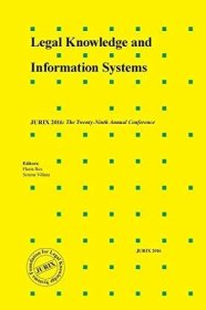 现货Legal Knowledge and Information Systems: JURIX 2016: The Twenty-Ninth Annual Conference[9781614997252]