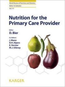 现货Nutrition for the Primary Care Provider[9783318026665]