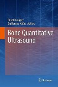 现货 Bone Quantitative Ultrasound [9789400700161]