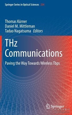 现货Thz Communications: Paving the Way Towards Wireless Tbps (2021)[9783030737375]