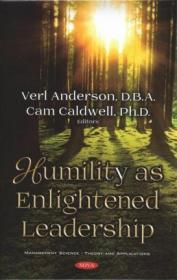 现货Humility as Enlightened Leadership[9781536143973]
