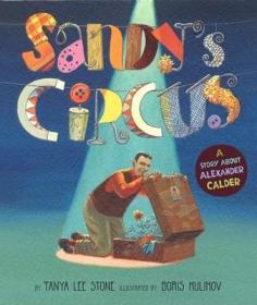 现货Sandy's Circus: A Story about Alexander Calder[9780670062683]