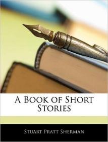 现货A Book of Short Stories[9781144919946]