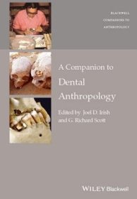 现货A Companion to Dental Anthropology[9781118845431]