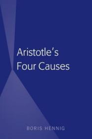 现货Aristotle's Four Causes[9781433159299]