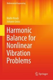 现货Harmonic Balance for Nonlinear Vibration Problems (2019)[9783030140229]