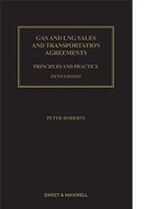 现货Gas and LNG Sales and Transportation Agreements: Principles and Practice[9780414061897]