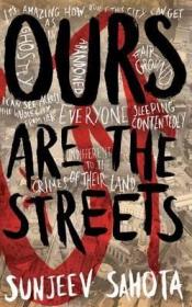 现货Ours are the Streets[9780330515801]