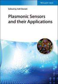 现货Plasmonic Sensors And Their Applications[9783527348473]