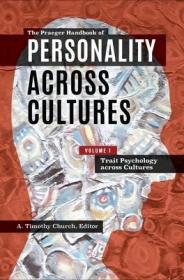 现货The Praeger Handbook of Personality Across Cultures: [3 Volumes][9781440841033]