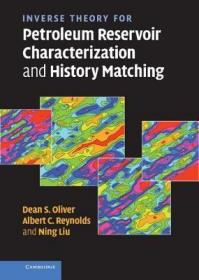 现货 Inverse Theory for Petroleum Reservoir Characterization and History Matching[9780521881517]