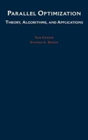 现货Parallel Optimization: Theory, Algorithms, and Applications[9780195100624]