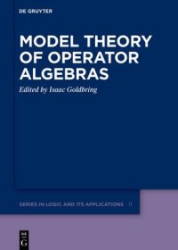 现货Model Theory of Operator Algebras[9783110768213]