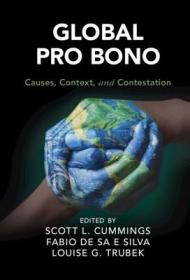 现货Global Pro Bono (Cambridge Studies in Law and Society)[9781108476157]