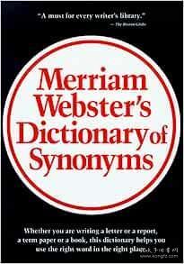 Merriam Webster's Dictionary of Synonyms