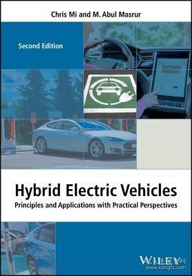 现货 Hybrid Electric Vehicles: Principles and Applications with Practical Perspectives (Automotive)[9781118970560]