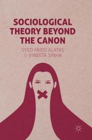 现货Sociological Theory Beyond the Canon (2017)[9781137411334]