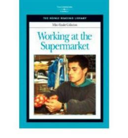 现货Working at the Supermarket: Heinle Reading Library Mini Reader[9781413016758]