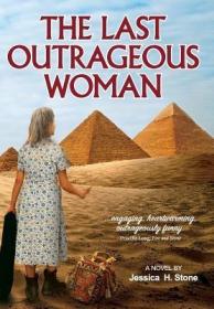 现货The Last Outrageous Woman[9780972496070]
