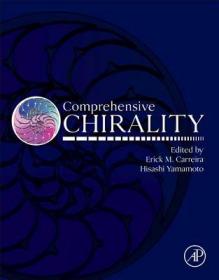 现货 Comprehensive Chirality[9780080951676]