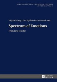 现货Spectrum of Emotions: From Love to Grief[9783631659342]