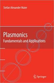 现货 Plasmonics: Fundamentals and Applications [9781441941138]
