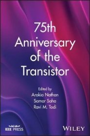 现货75th Anniversary of the Transistor[9781394202447]