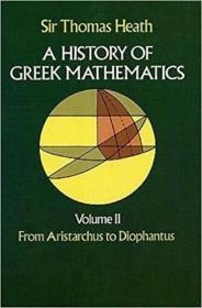 A History of Greek Mathematics, Volume II  From 