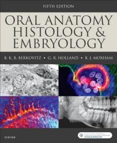 现货 Oral Anatomy, Histology and Embryology[9780723438120]