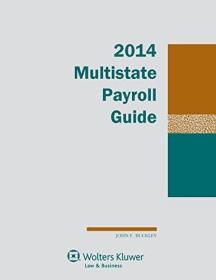 现货Multistate Payroll Guide, 2014 Edition[9781454825654]